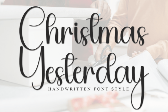 Christmas Yesterday Font: A Timeless Script for Editorial Design