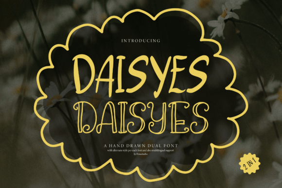 Daisyes Font: Adding Hand-Drawn Charm to Editorial Layouts
