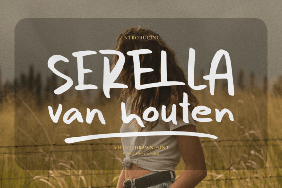 Serella Van Houten Font: A Campaign Design Review