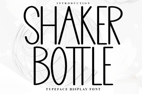 Shaker Bottle Font Review: A Handwritten Typeface for Branding