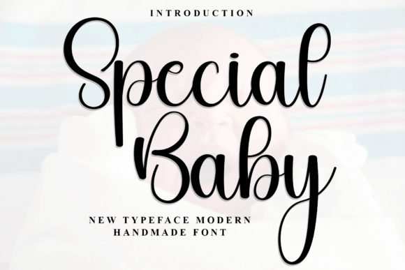 Special Baby Font: Warm Script for Digital Campaigns